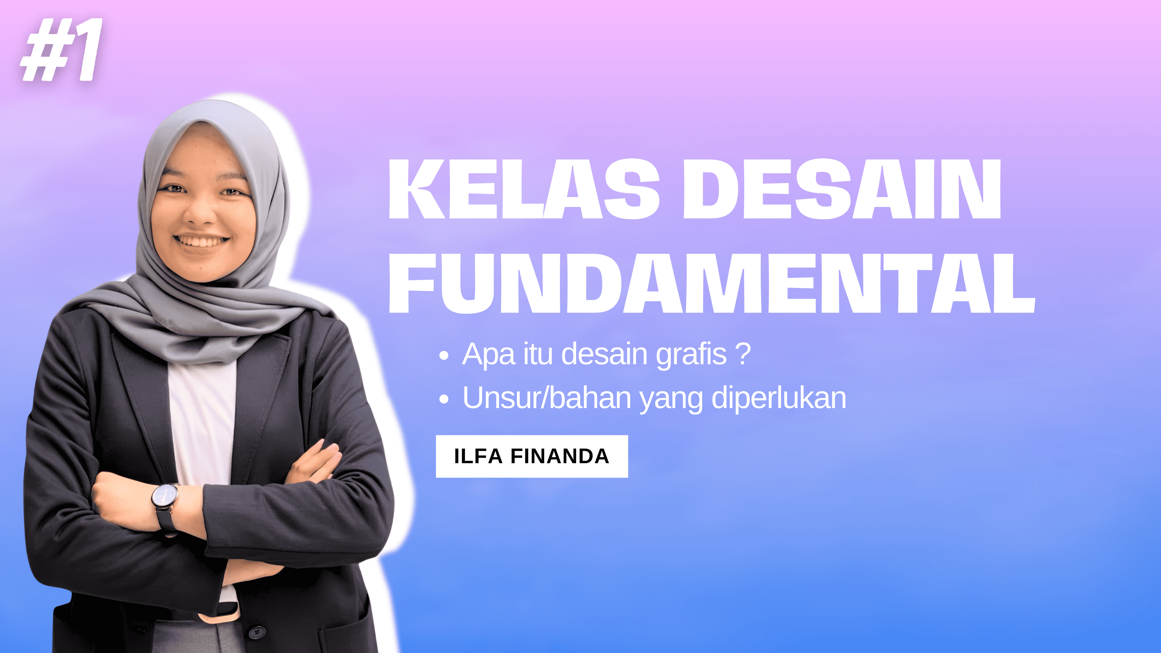 KELAS DESAIN FUNDAMENTAL HIMAFIA UNSRI 